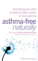 Asthma-free naturally  Patrick McKeown